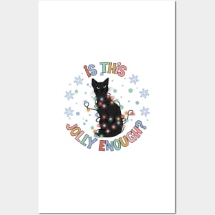 Is This Jolly Enough, Funny Cat Christmas Apparel Posters and Art